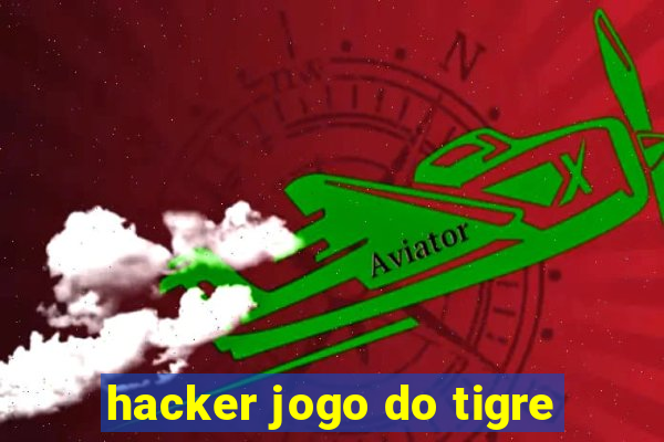 hacker jogo do tigre